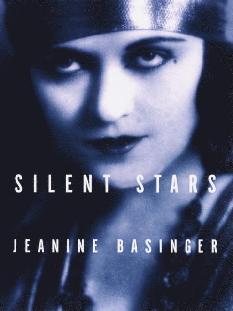 Jeanine Basinger - Silent Stars, E-bok
