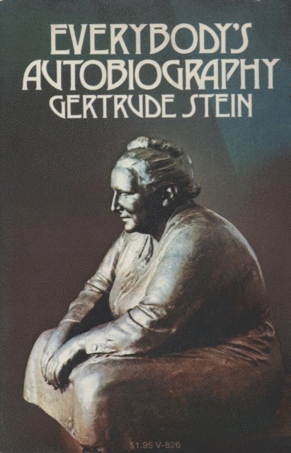 Gertrude Stein - Everybody's Autobiography, E-bok
