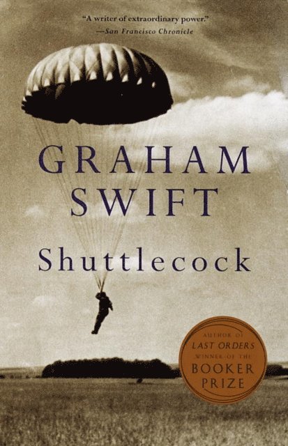Graham Swift - Shuttlecock, E-bok