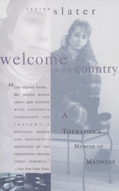 Lauren Slater - Welcome to My Country, E-bok