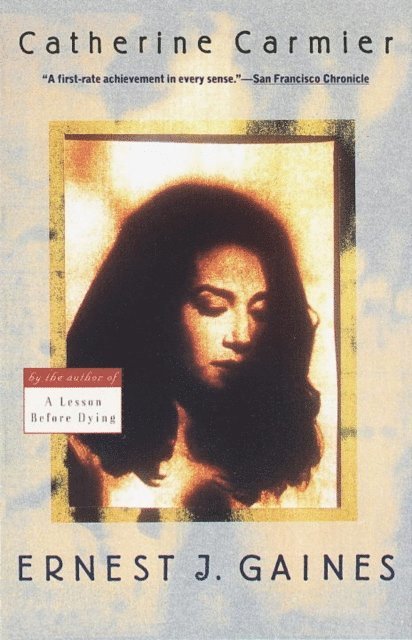 Ernest J. Gaines - Catherine Carmier, E-bok