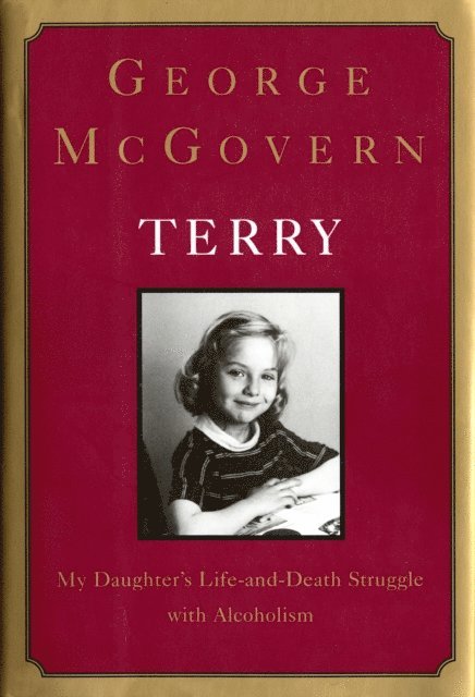 George McGovern - Terry:, E-bok