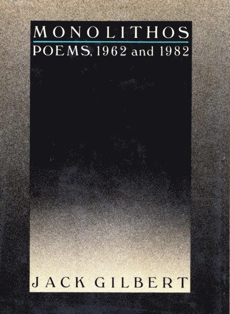 Jack Gilbert - Monolithos, E-bok. Tillgänglighet: Lägg i varukorg