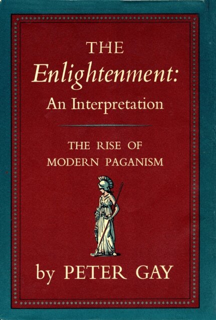 Peter Gay - Enlightenment Volume 1, E-bok