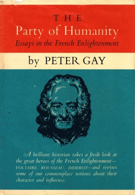 Peter Gay - Party of Humanity, E-bok