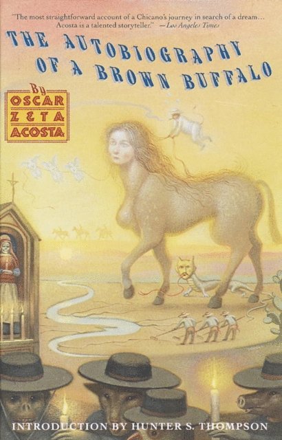 Oscar Zeta Acosta - Autobiography of a Brown Buffalo, E-bok