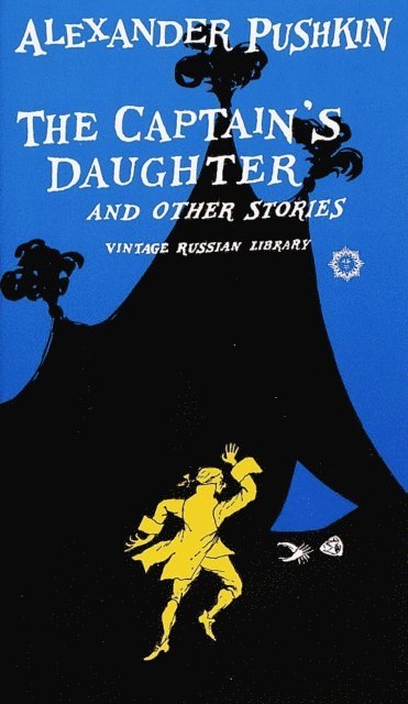 Alexander Pushkin - Captain's Daughter and Other Stories, E-bok