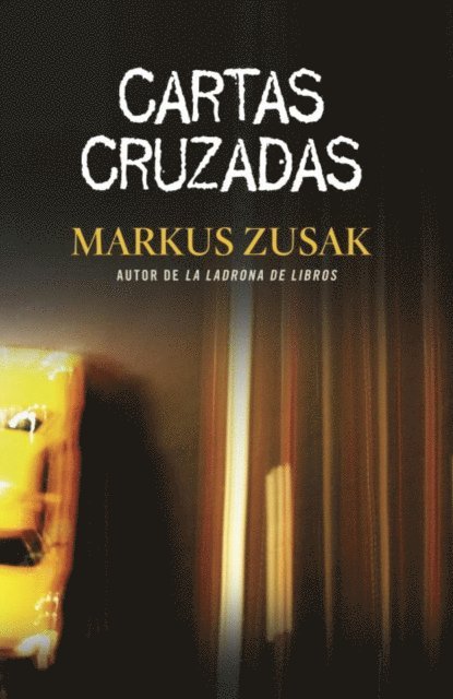 Markus Zusak - Cartas Cruzadas, E-bok