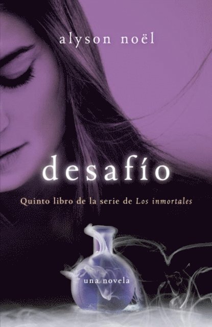 Alyson Noel - Desafío, E-bok