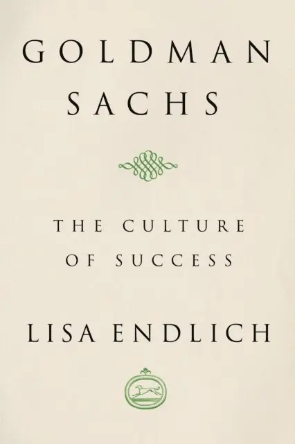 Lisa Endlich - Goldman Sachs, E-bok. Tillgänglighet: Lägg i varukorg
