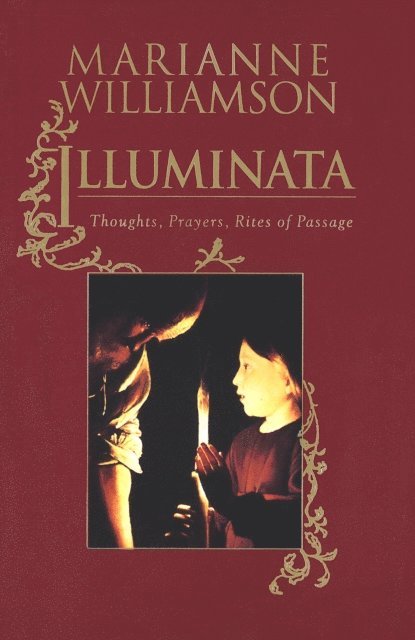 Marianne Williamson - Illuminata, E-bok