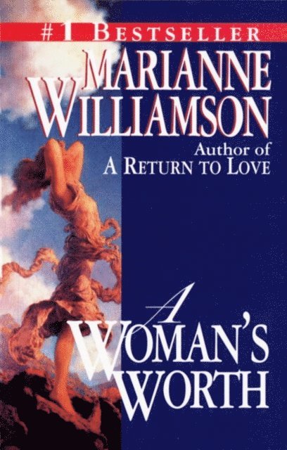 Marianne Williamson - Woman's Worth, E-bok