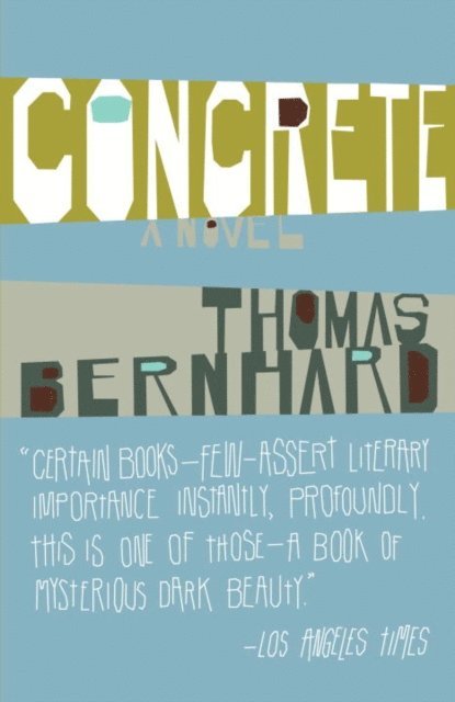 Thomas Bernhard - Concrete, E-bok