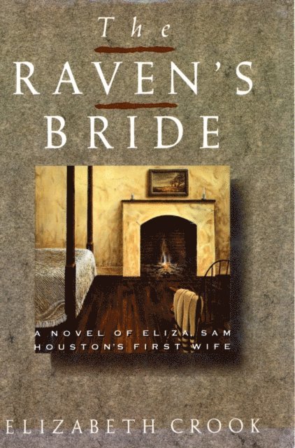 Elizabeth Crook - Raven's Bride, E-bok