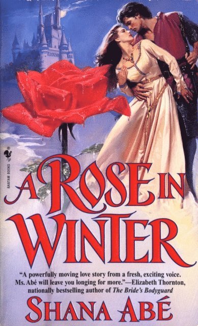 Shana Abe - Rose in Winter, E-bok
