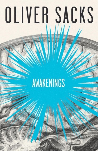 Oliver Sacks - Awakenings, E-bok