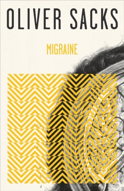 Oliver Sacks - Migraine, E-bok