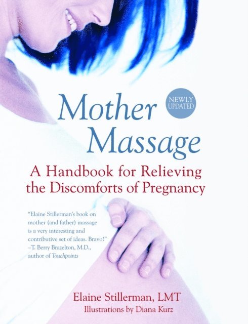 Elaine Stillerman - Mother Massage, E-bok