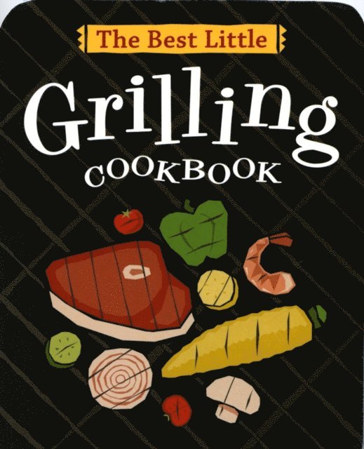 Karen Adler - Best Little Grilling Cookbook, E-bok