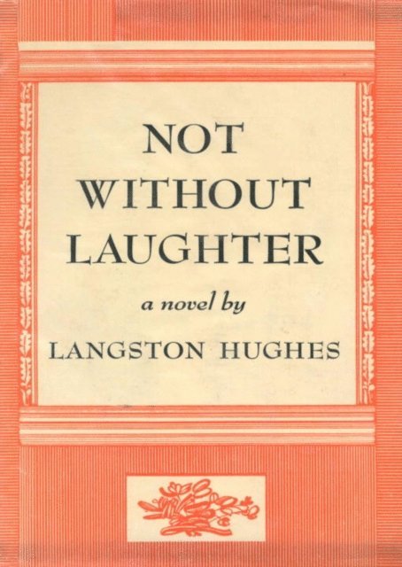 Langston Hughes - Not Without Laughter, E-bok
