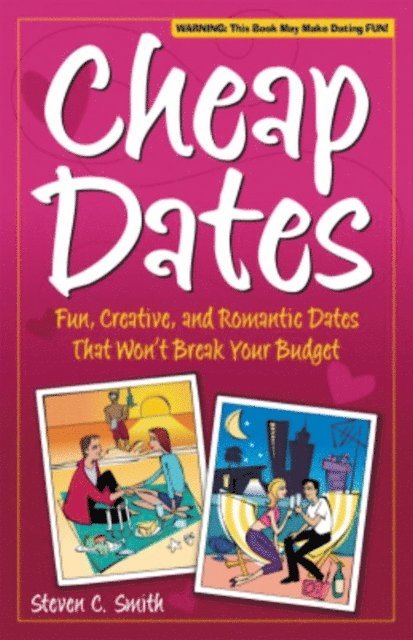 Steven C. Smith - Cheap Dates, E-bok