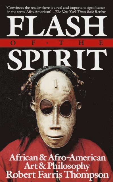 Robert Farris Thompson - Flash of the Spirit, E-bok