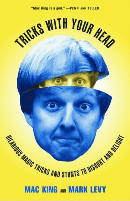 Mark Levy, Mac King - Tricks with Your Head, E-bok