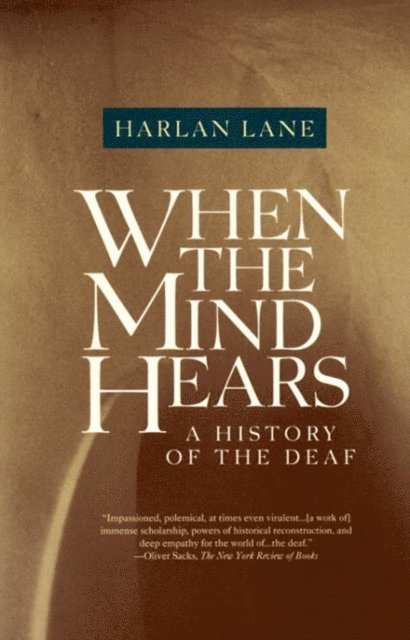Harlan Lane - When the Mind Hears, E-bok