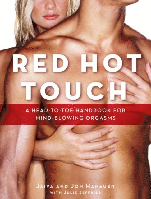 Jon Hanauer, JAIYA - Red Hot Touch, E-bok