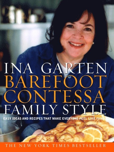 Ina Garten - Barefoot Contessa Family Style, E-bok
