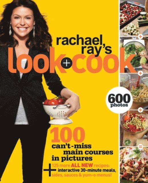 Rachael Ray - Rachael Ray's Look + Cook, E-bok