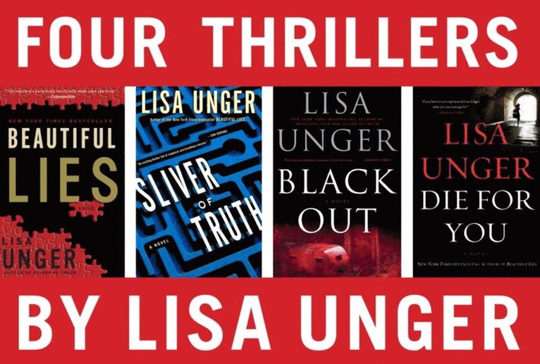 Lisa Unger - Four Thrillers by Lisa Unger, E-bok