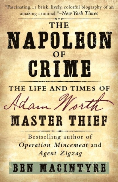 Ben Macintyre - Napoleon of Crime, E-bok
