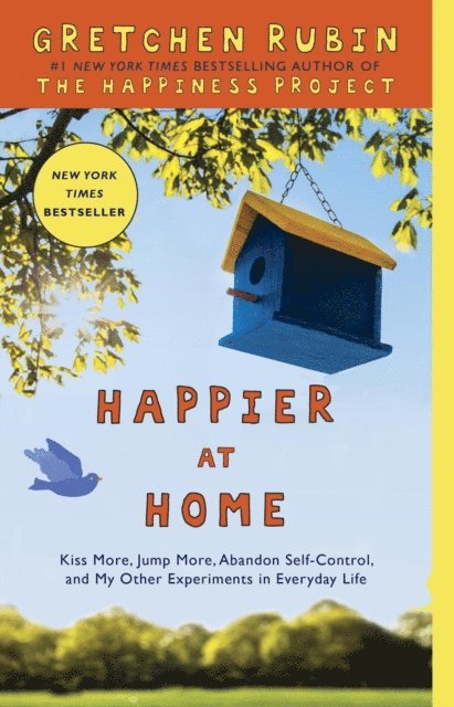 Gretchen Rubin - Happier at Home, E-bok
