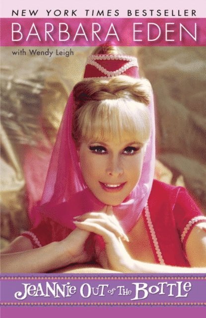 Wendy Leigh, Barbara Eden - Jeannie Out of the Bottle, E-bok