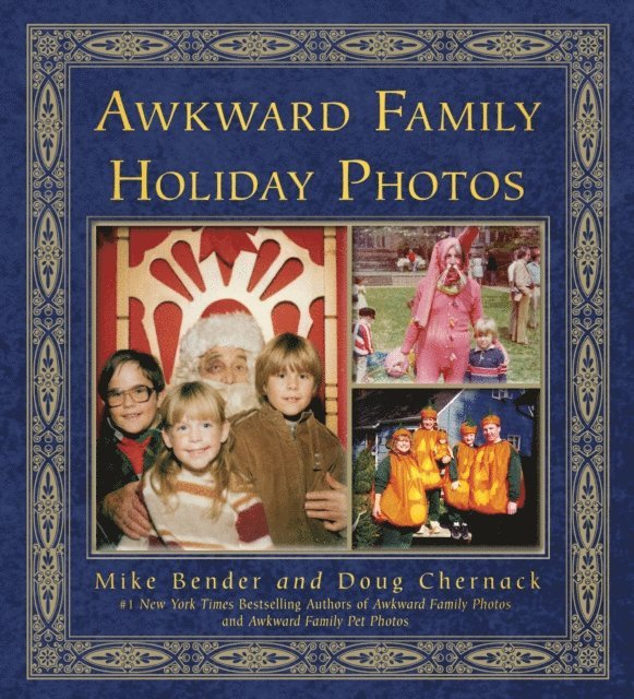 Doug Chernack, Mike Bender - Awkward Family Holiday Photos, E-bok