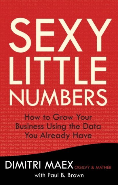 Paul B. Brown, Dimitri Maex - Sexy Little Numbers, E-bok