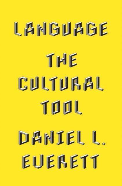 Daniel L. Everett - Language, E-bok