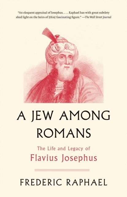 Frederic Raphael - Jew Among Romans, E-bok