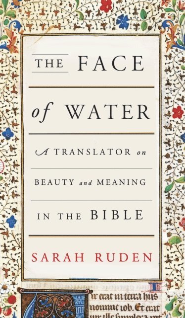 Sarah Ruden - Face of Water, E-bok