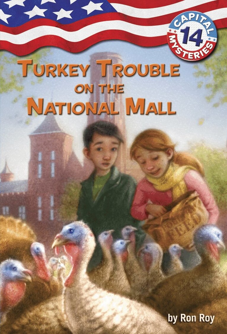 Ron Roy - Capital Mysteries #14: Turkey Trouble on the National Mall, Häftad