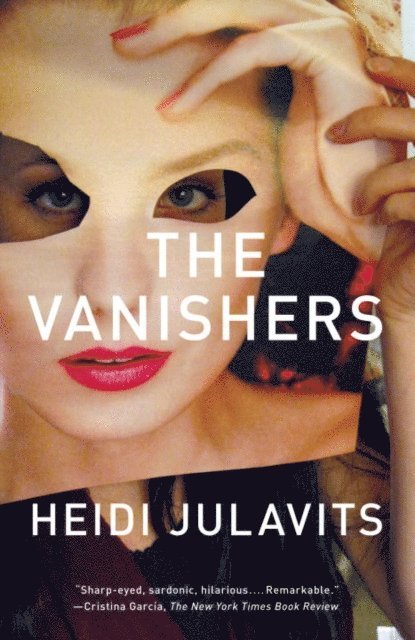Heidi Julavits - Vanishers, E-bok