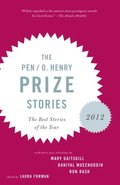PEN O. Henry Prize Stories 2012