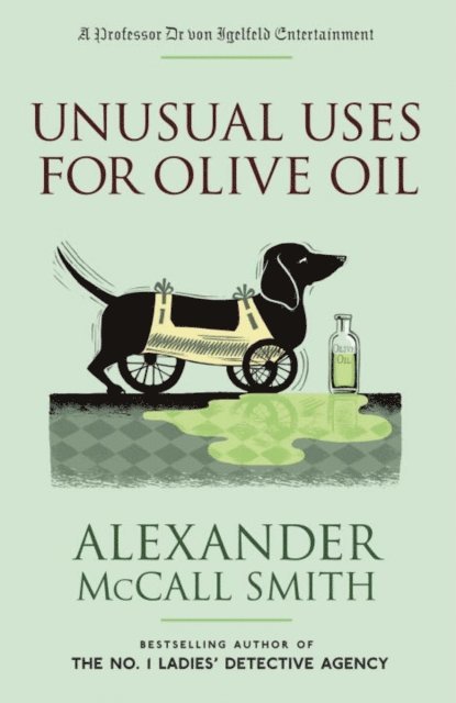Alexander McCall Smith - Unusual Uses for Olive Oil, E-bok