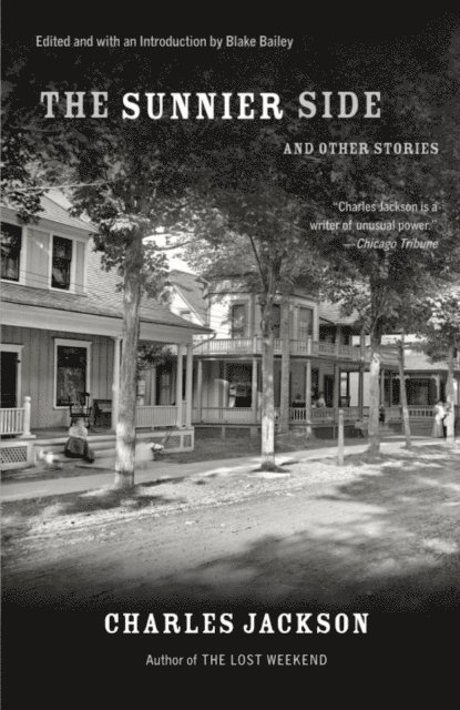 Charles Jackson - Sunnier Side and Other Stories, E-bok