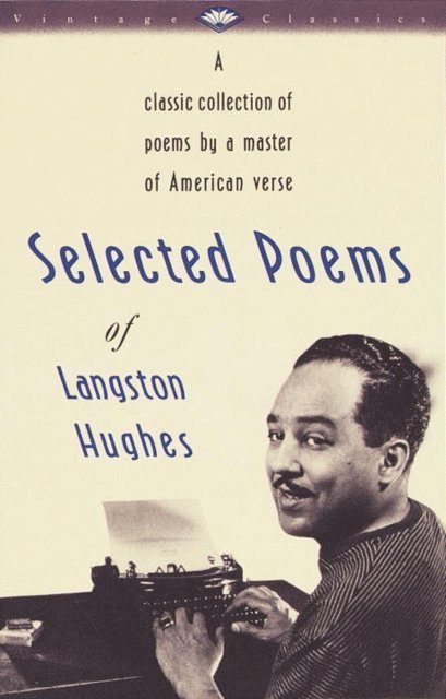 Langston Hughes - Selected Poems of Langston Hughes, E-bok