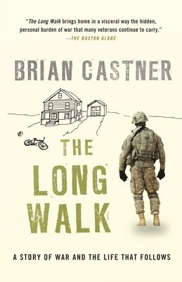 Brian Castner - The Long Walk: A Story of War and the Life That Follows, Häftad. Tillgänglighet: Lägg i varukorg