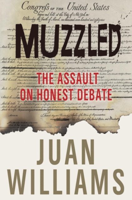 Juan Williams - Muzzled, E-bok