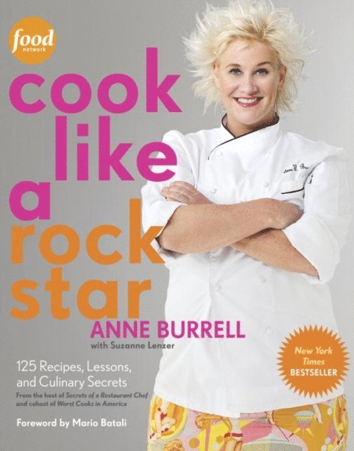 Suzanne Lenzer, Anne Burrell - Cook Like a Rock Star, E-bok. Tillgänglighet: Lägg i varukorg