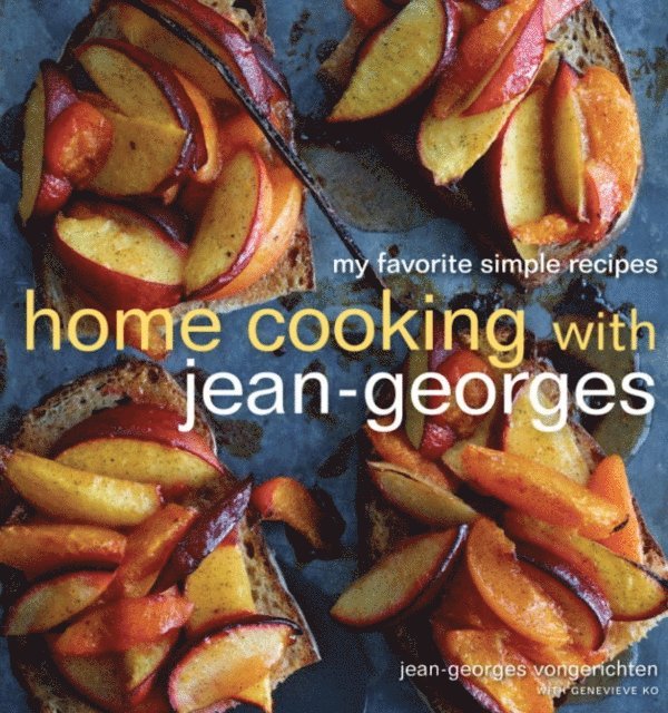Genevieve Ko, Jean-Georges Vongerichten - Home Cooking with Jean-Georges, E-bok